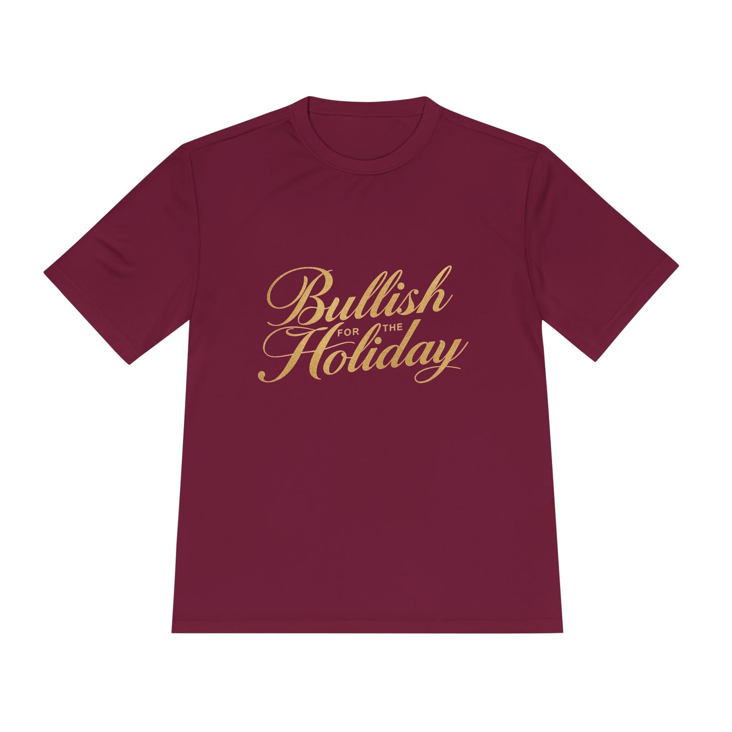 Bullish for the Holiday Tee - Gold Script Holiday Graphic Shirt