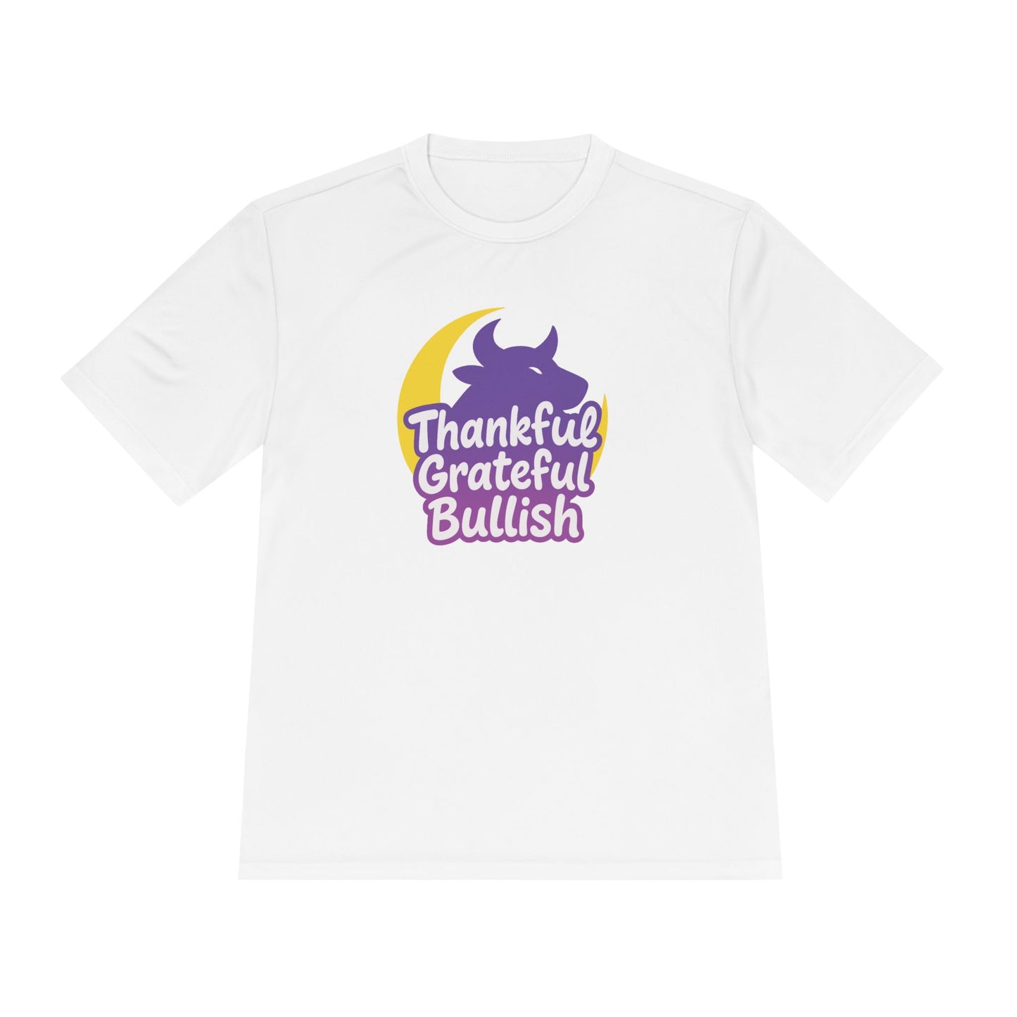 Thankful Grateful Bullish Unisex Moisture Wicking Tee