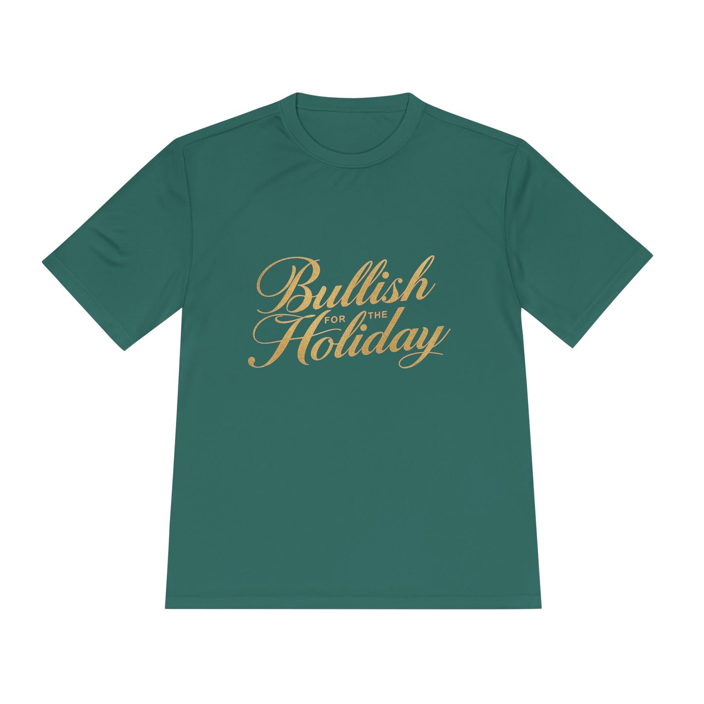 Bullish for the Holiday Tee - Gold Script Holiday Graphic Shirt