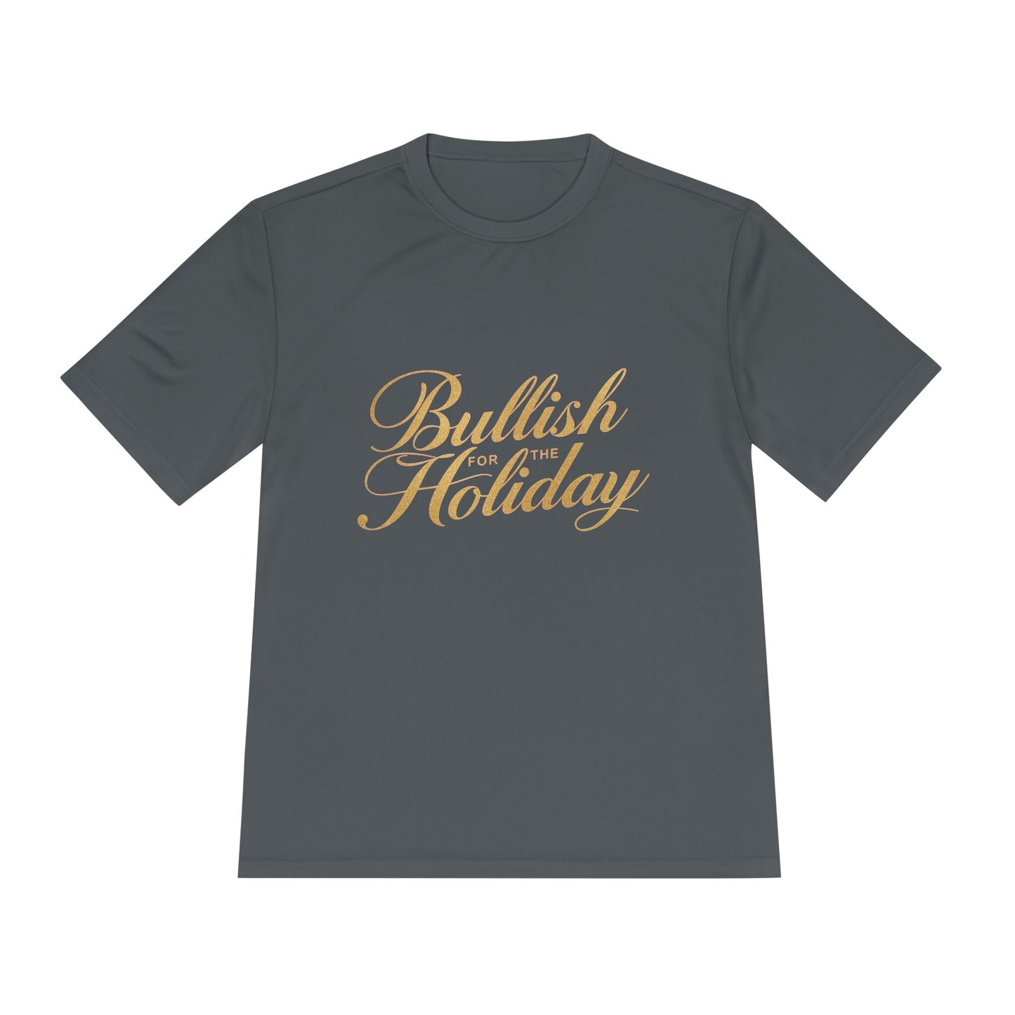Bullish for the Holiday Tee - Gold Script Holiday Graphic Shirt